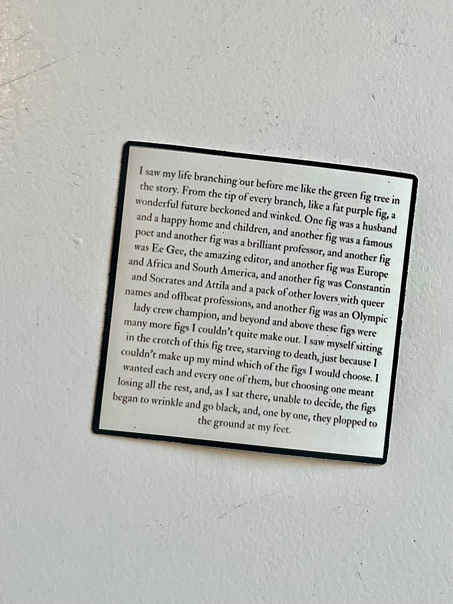 The Bell Jar Sylvia Plath Fig Tree Quote Sticker