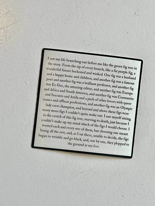 The Bell Jar Sylvia Plath Fig Tree Quote Sticker
