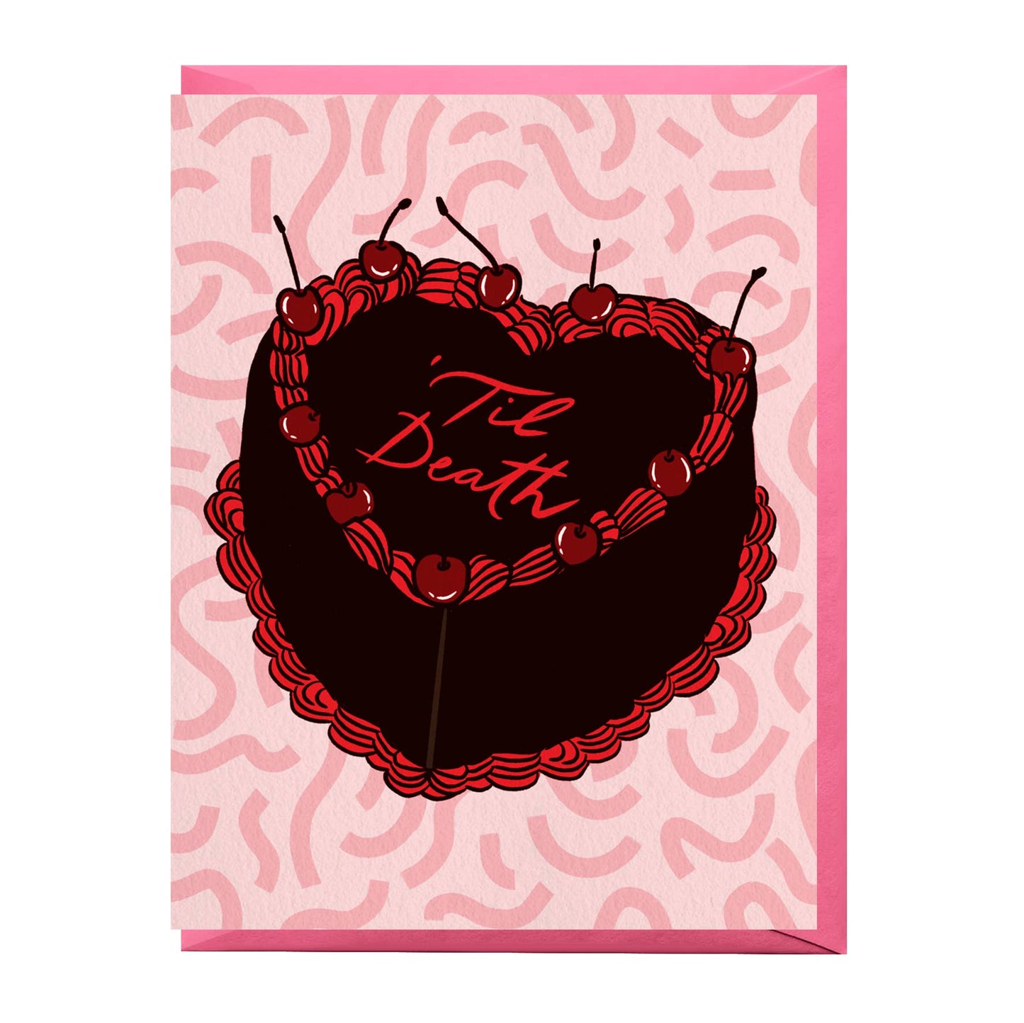 'Til Death Love Card