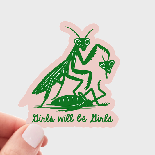 Girls Will Be Girls Sticker - feminist, women, pink, cute