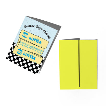 Butter Days Encouragement Card
